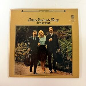 Vintage Record Peter, Paul and Mary In the Wind Vinyl LP Warner Bros Stereo